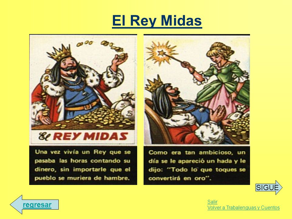 El Rey Midas SIGUE regresar Salir Volver a Trabalenguas y Cuentos