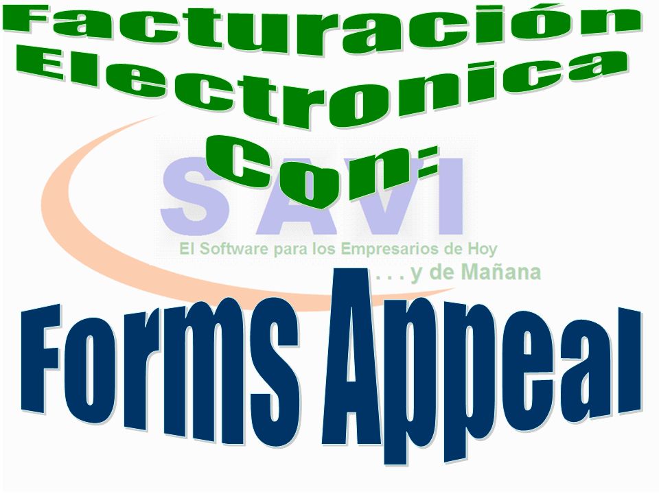 Facturación Electronica Con: Forms Appeal