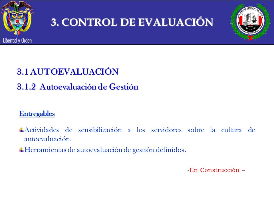3. CONTROL DE EVALUACIÓN 3.1 AUTOEVALUACIÓN