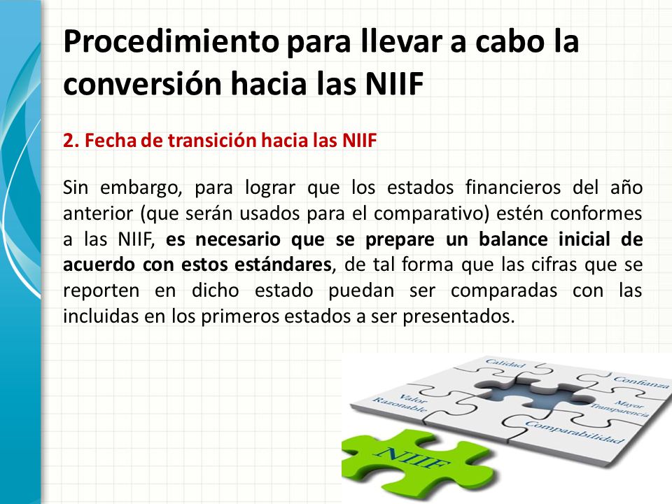 Procedimiento para llevar a cabo la conversión hacia las NIIF