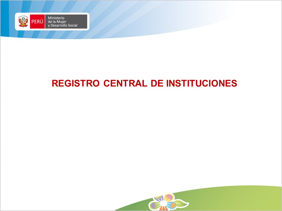 REGISTRO CENTRAL DE INSTITUCIONES