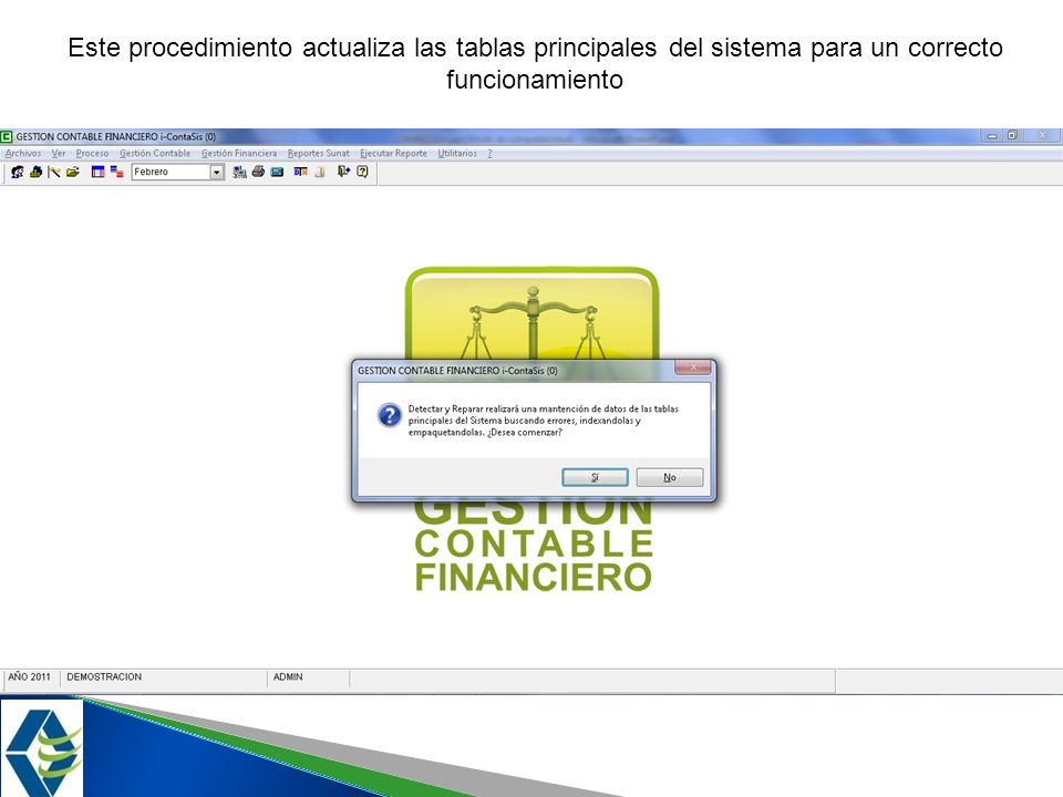 Este procedimiento actualiza las tablas principales del sistema para un correcto funcionamiento