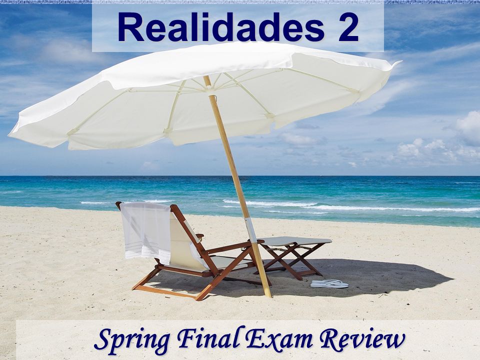 Spring Final Exam Review