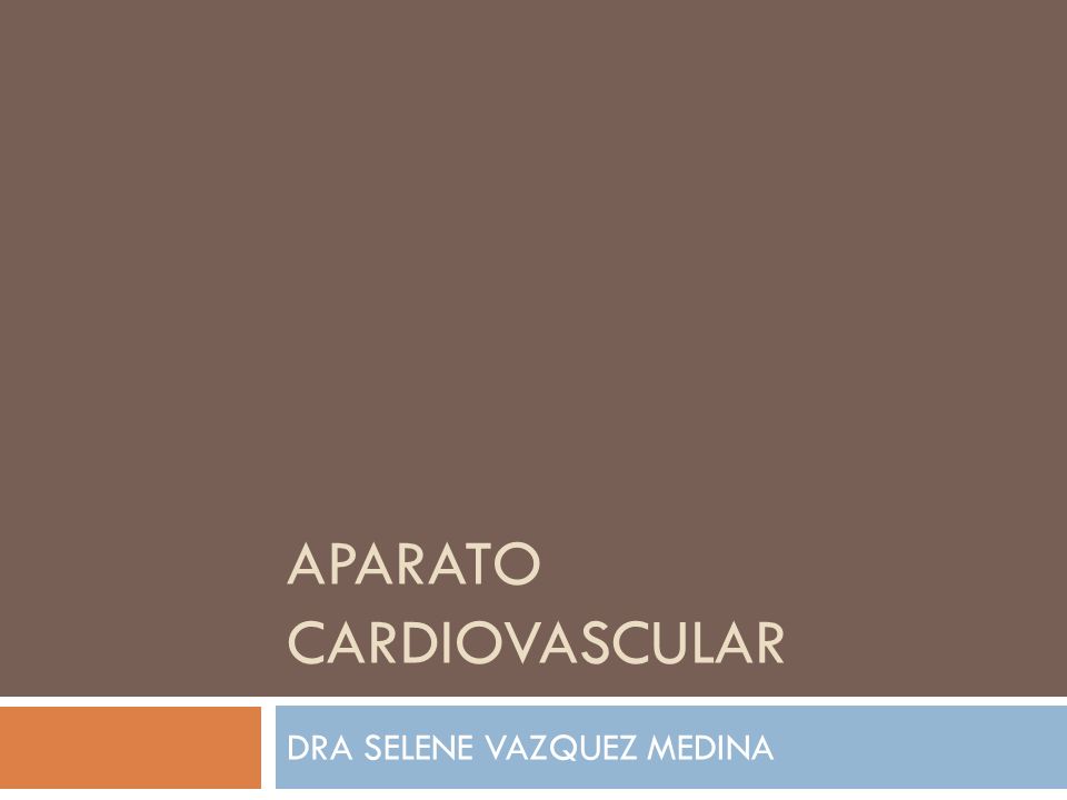 APARATO CARDIOVASCULAR