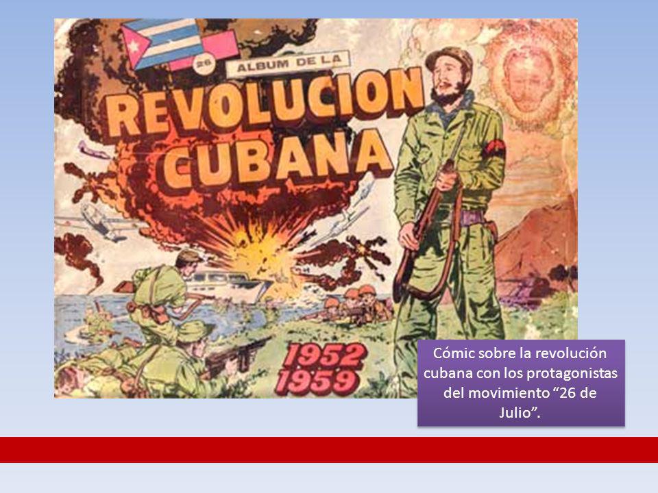 Cómic sobre la revolución cubana con los protagonistas del movimiento 26 de Julio .