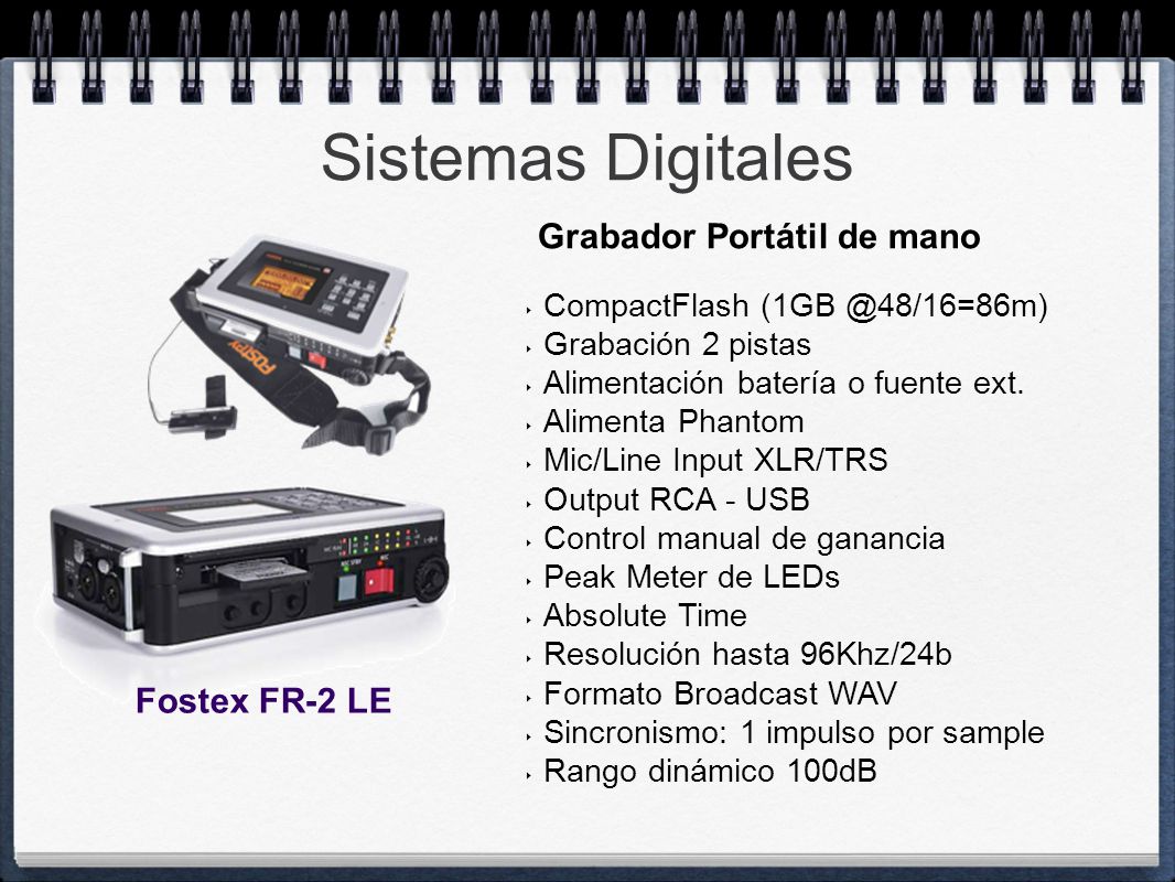 Sistemas Digitales Grabador Portátil de mano Fostex FR-2 LE