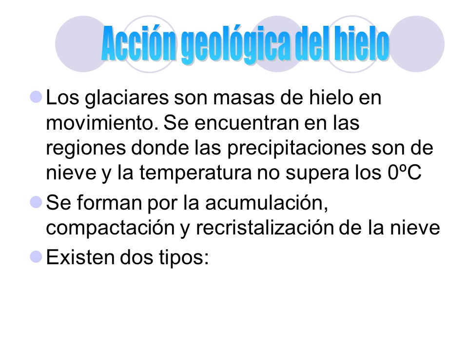 Acción geológica del hielo