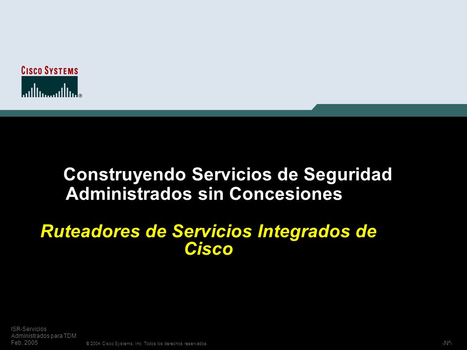 Construyendo Servicios de Seguridad Administrados sin Concesiones