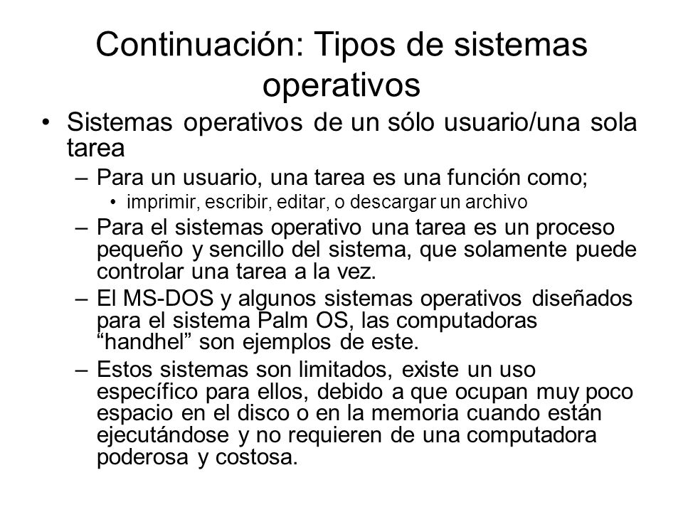 Continuación: Tipos de sistemas operativos