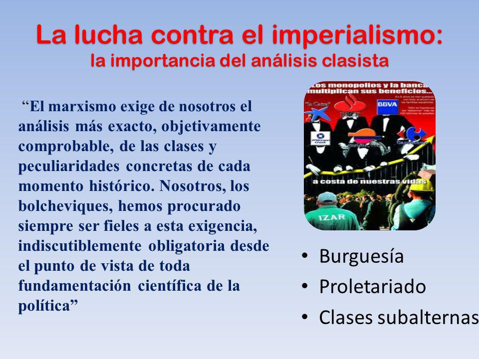 La lucha contra el imperialismo: la importancia del análisis clasista