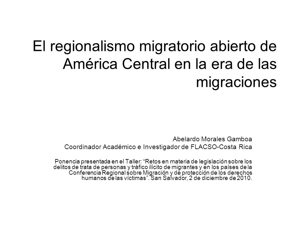 El regionalismo migratorio abierto de América Central en la era de las migraciones