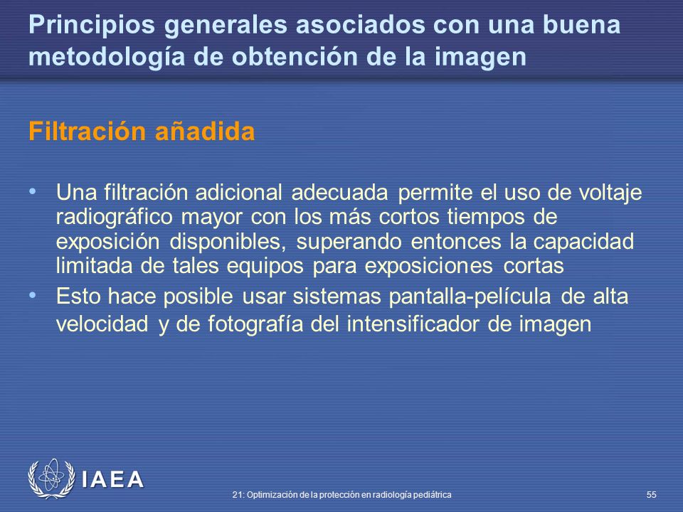 Principios generales asociados con una buena metodología de obtención de la imagen