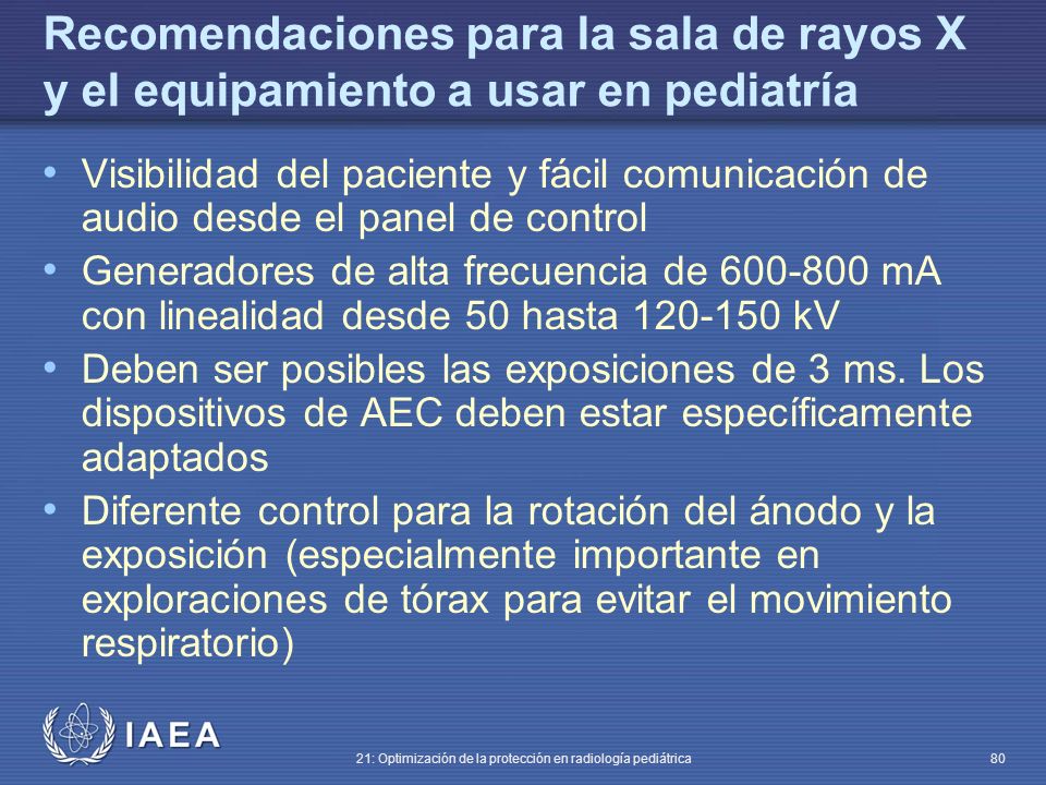 Recomendaciones para la sala de rayos X y el equipamiento a usar en pediatría