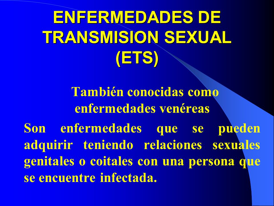 ENFERMEDADES DE TRANSMISION SEXUAL (ETS)