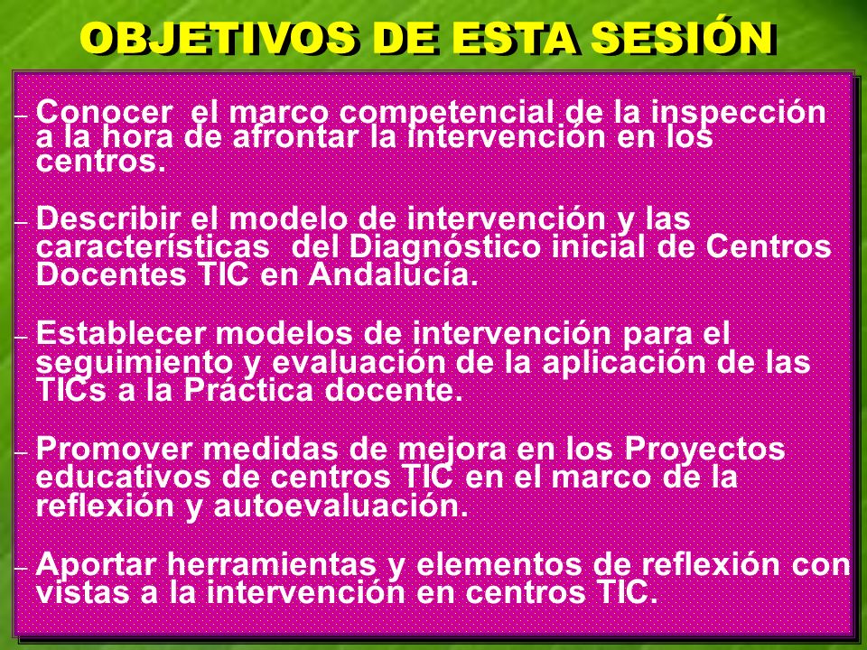 OBJETIVOS DE ESTA SESIÓN