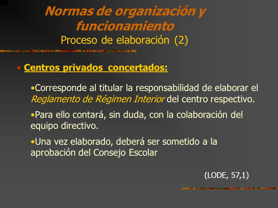 Normas de organización y funcionamiento Proceso de elaboración (2)