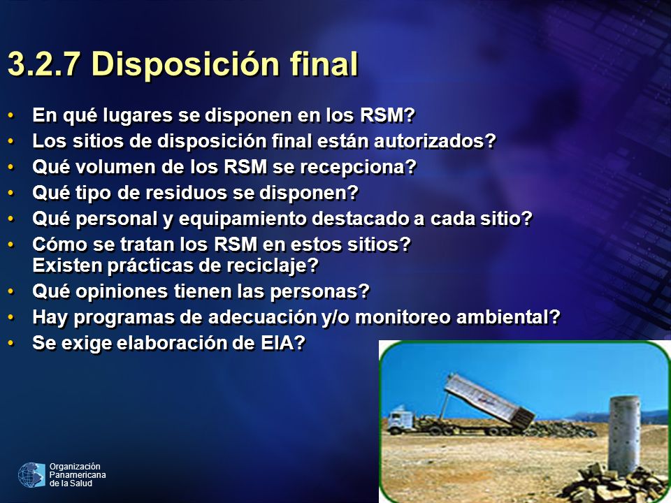 3.2.7 Disposición final En qué lugares se disponen en los RSM