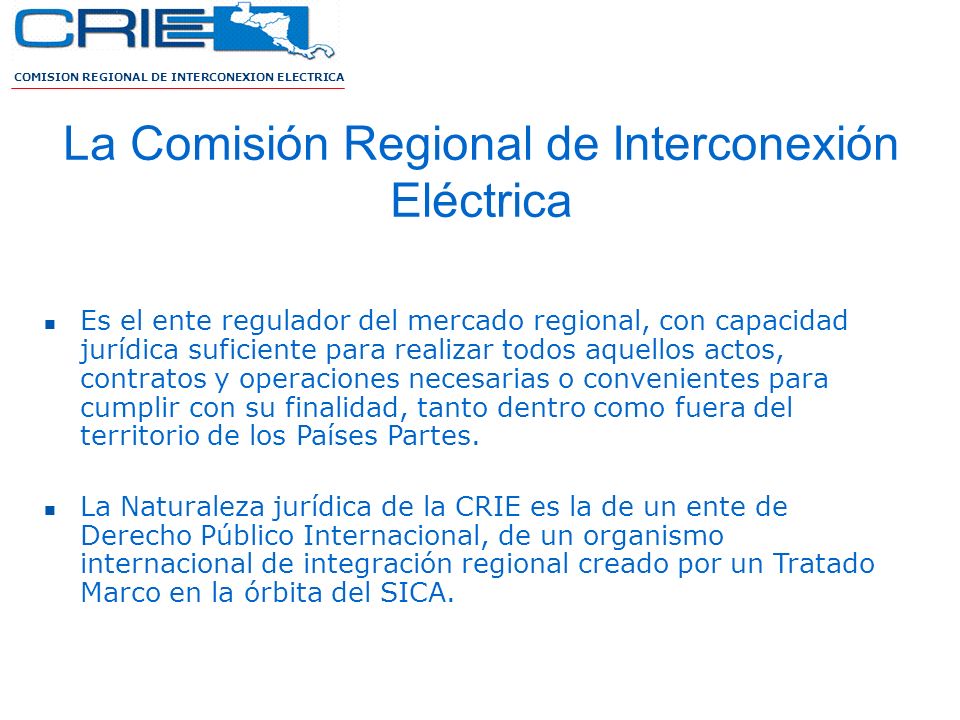 La Comisión Regional de Interconexión Eléctrica