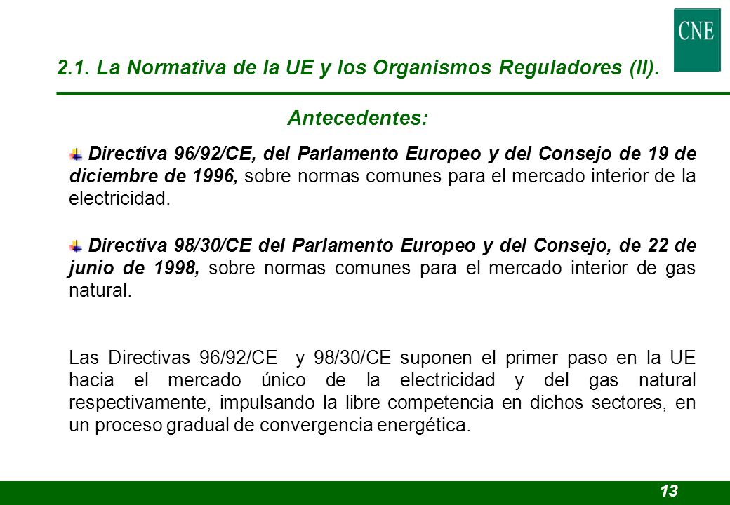 2.1. La Normativa de la UE y los Organismos Reguladores (II).