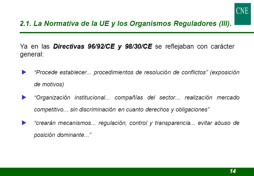 2.1. La Normativa de la UE y los Organismos Reguladores (III).