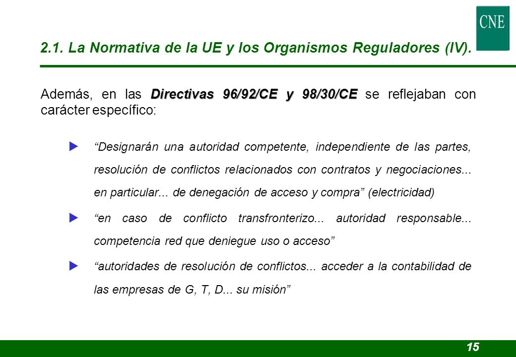 2.1. La Normativa de la UE y los Organismos Reguladores (IV).