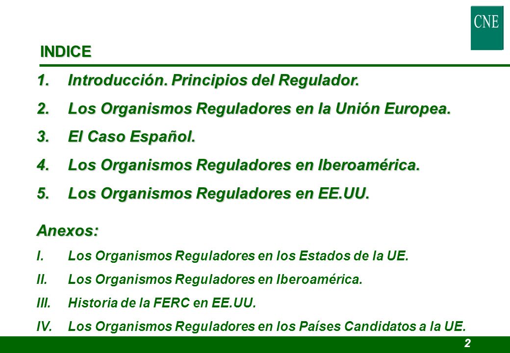 Introducción. Principios del Regulador.