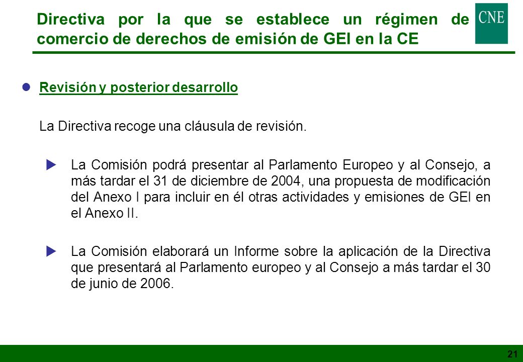 Directiva por la que se establece un régimen de comercio de derechos de emisión de GEI en la CE