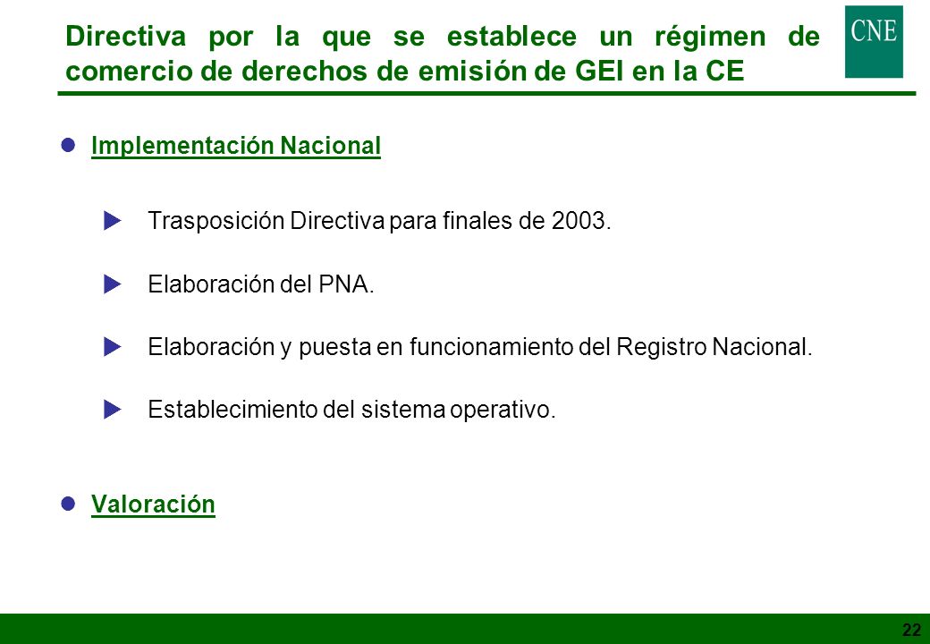 Directiva por la que se establece un régimen de comercio de derechos de emisión de GEI en la CE