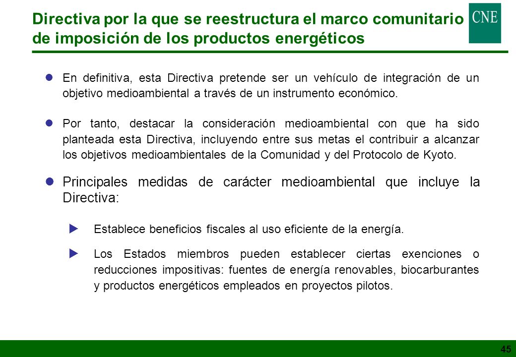 Directiva por la que se reestructura el marco comunitario de imposición de los productos energéticos