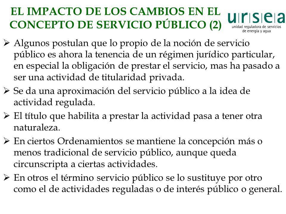 EL IMPACTO DE LOS CAMBIOS EN EL CONCEPTO DE SERVICIO PÚBLICO (2)