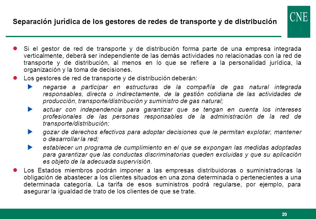 Separación jurídica de los gestores de redes de transporte y de distribución
