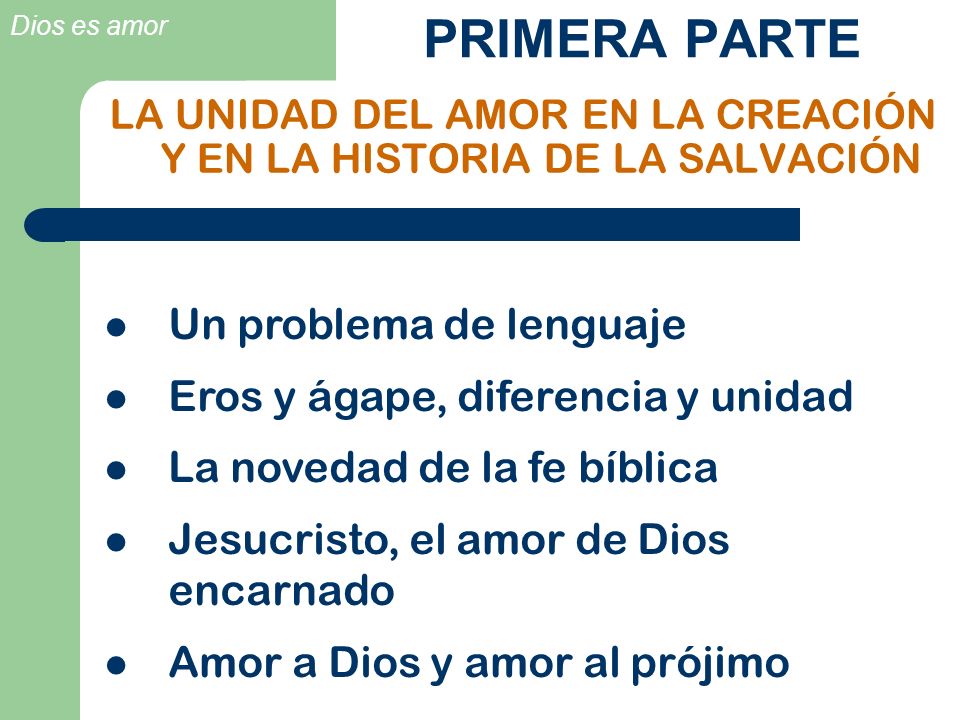 LA UNIDAD DEL AMOR EN LA CREACIÓN Y EN LA HISTORIA DE LA SALVACIÓN