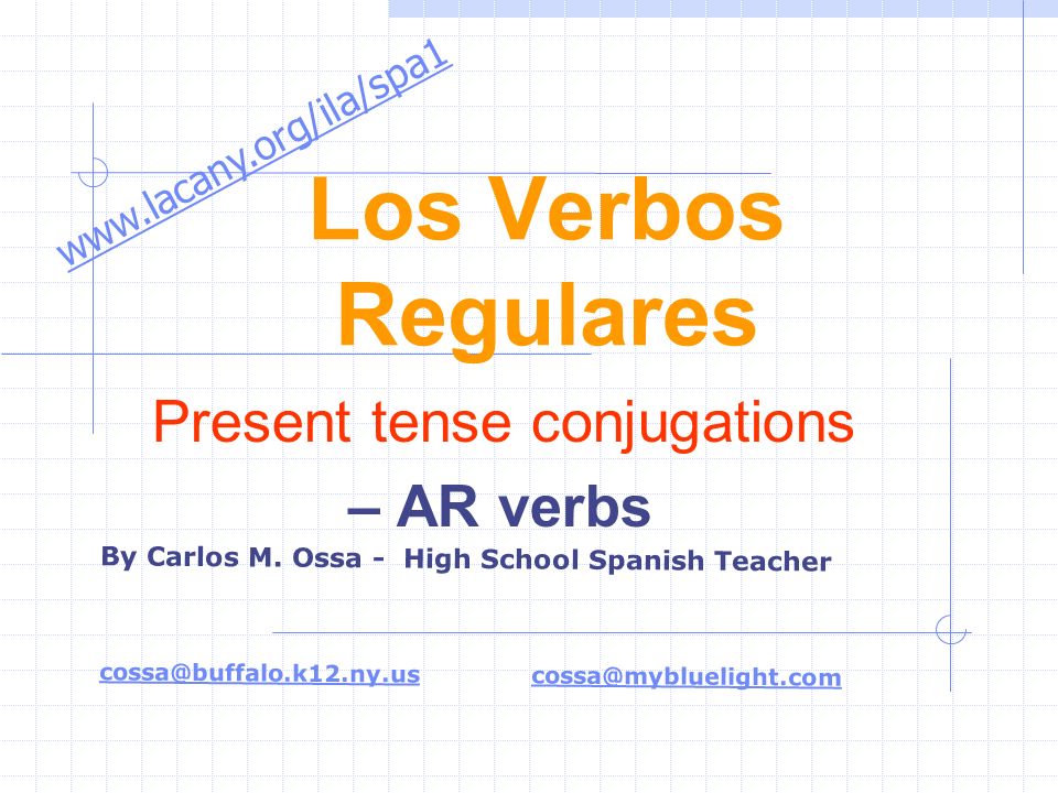 Present tense conjugations – AR verbs