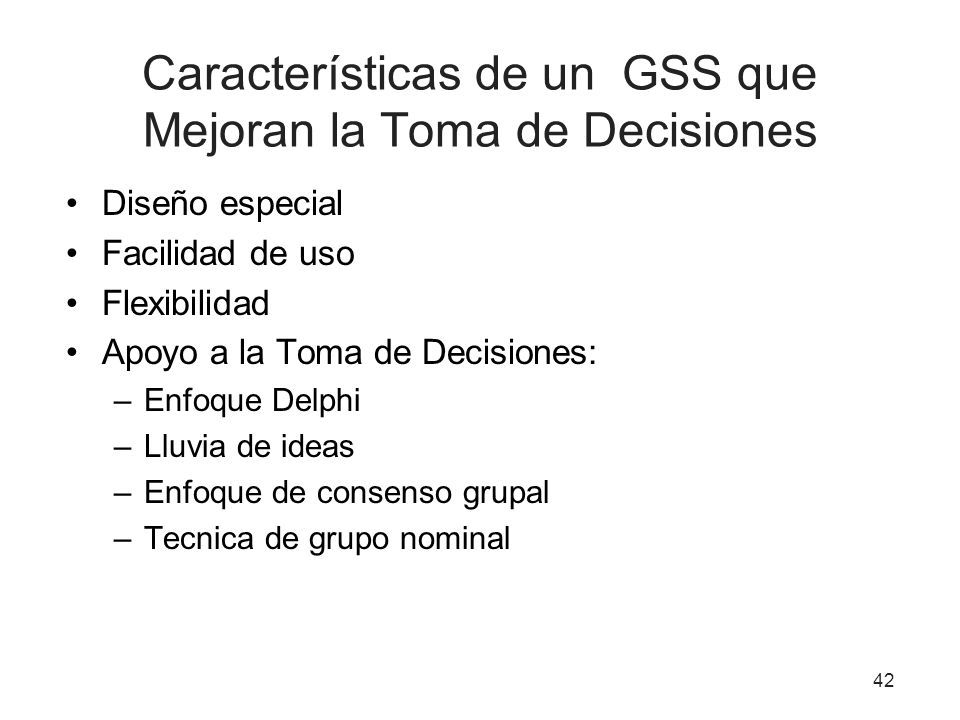 Características de un GSS que Mejoran la Toma de Decisiones