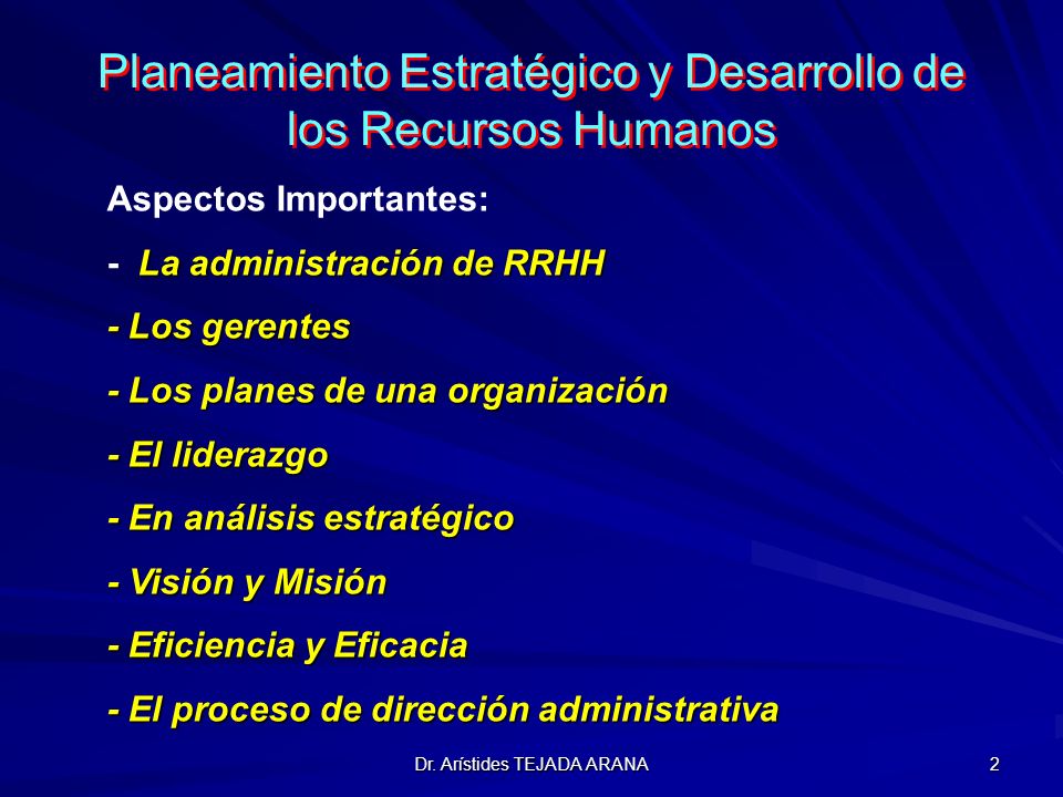 Planeamiento Estratégico y Desarrollo de los Recursos Humanos