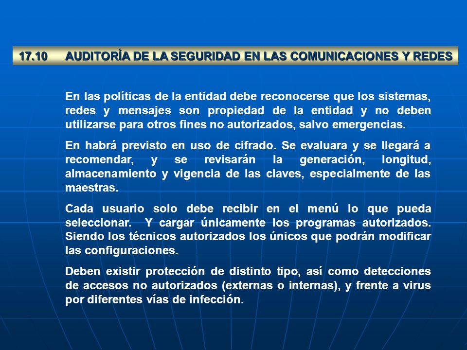 17.10 AUDITORÍA DE LA SEGURIDAD EN LAS COMUNICACIONES Y REDES