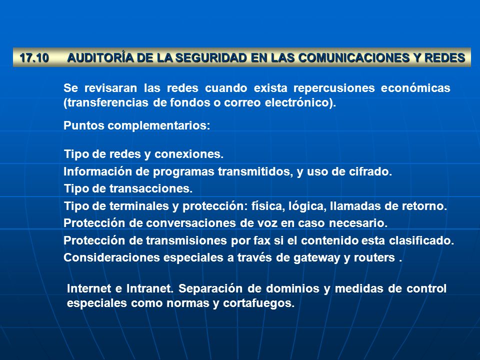 17.10 AUDITORÍA DE LA SEGURIDAD EN LAS COMUNICACIONES Y REDES