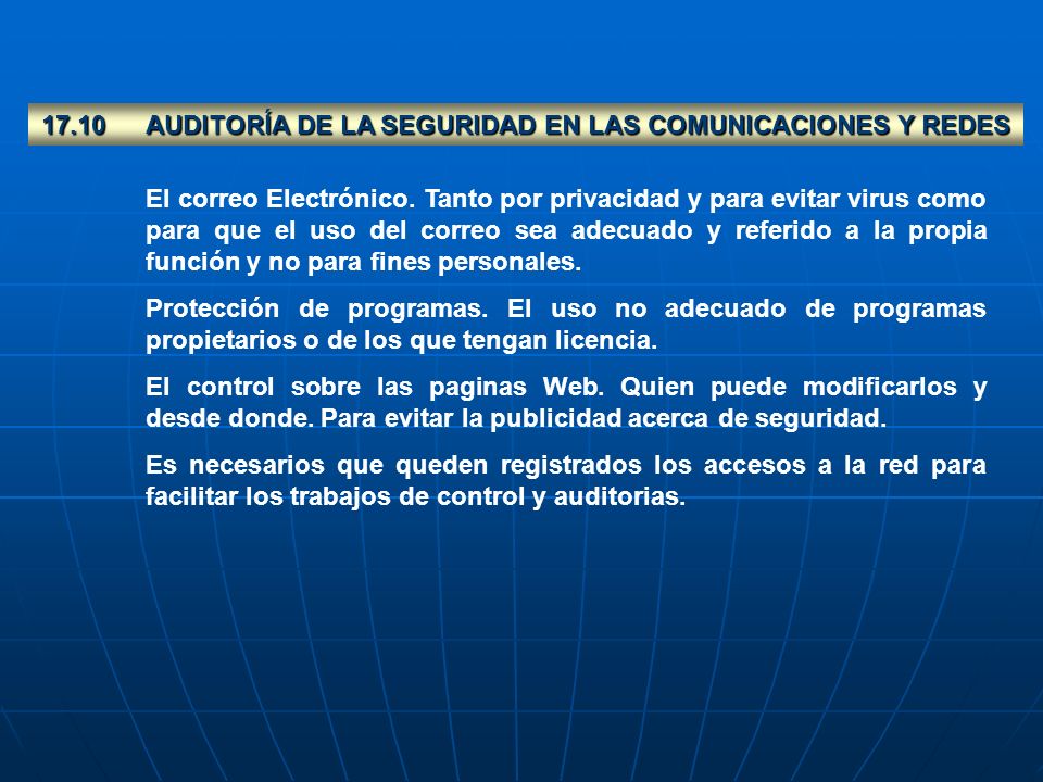 17.10 AUDITORÍA DE LA SEGURIDAD EN LAS COMUNICACIONES Y REDES