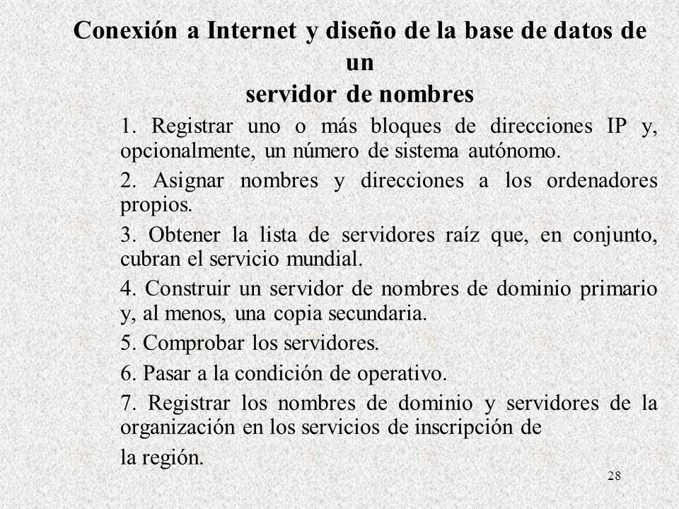 Conexión a Internet y diseño de la base de datos de un servidor de nombres