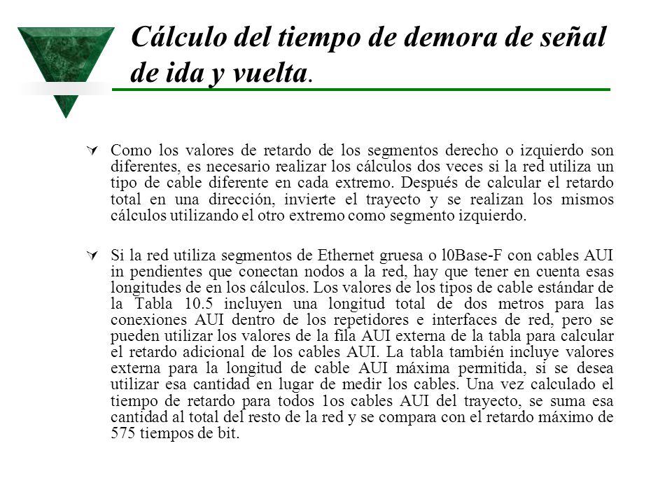 Cálculo del tiempo de demora de señal de ida y vuelta.