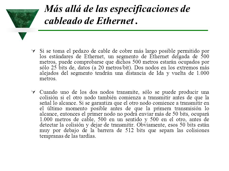 Más allá de las especificaciones de cableado de Ethernet .