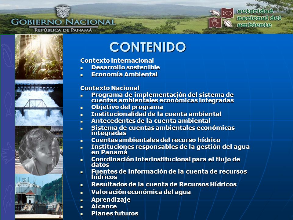 CONTENIDO Contexto internacional Desarrollo sostenible