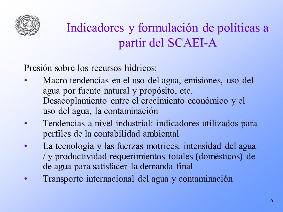 Indicadores y formulación de políticas a partir del SCAEI-A