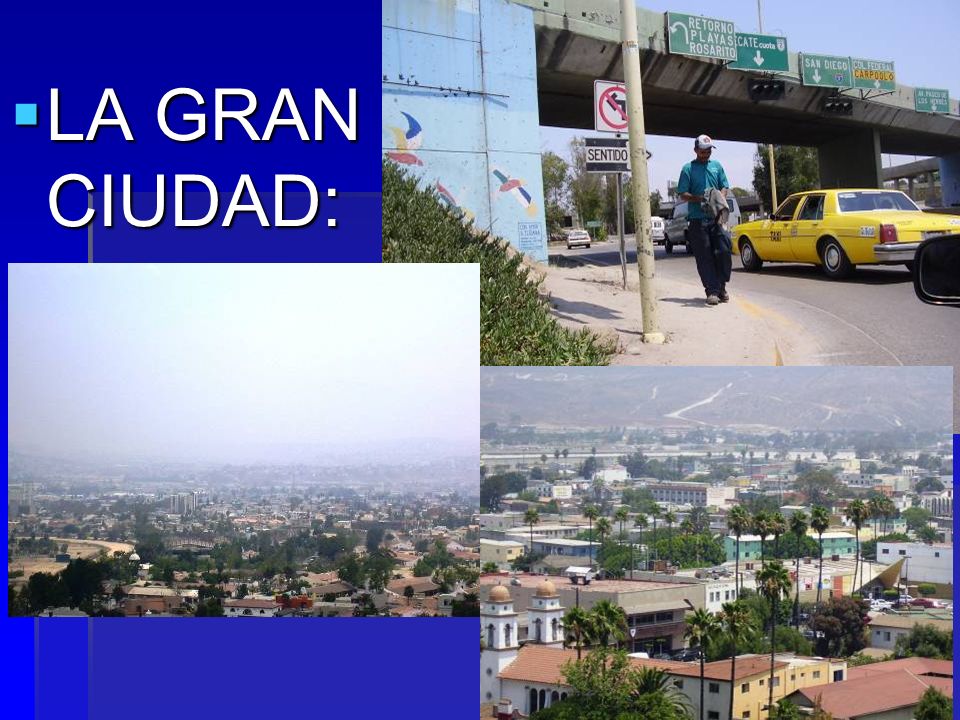 LA GRAN CIUDAD: