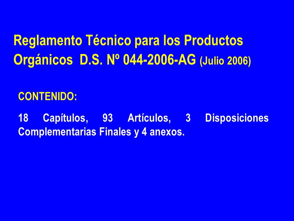 Reglamento Técnico para los Productos Orgánicos D. S