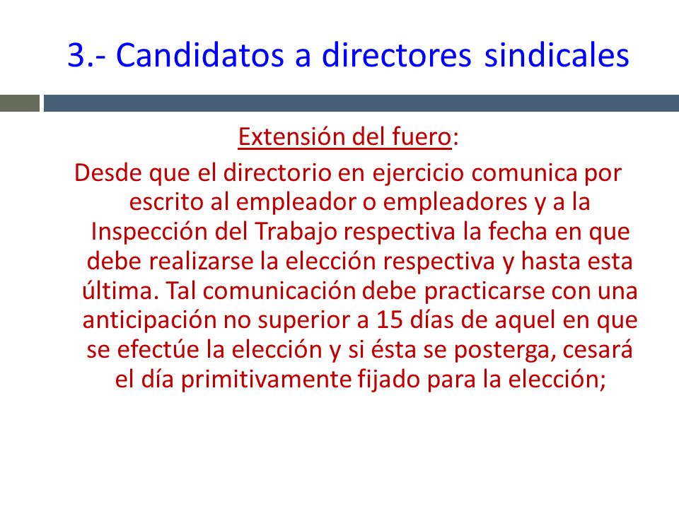 3.- Candidatos a directores sindicales