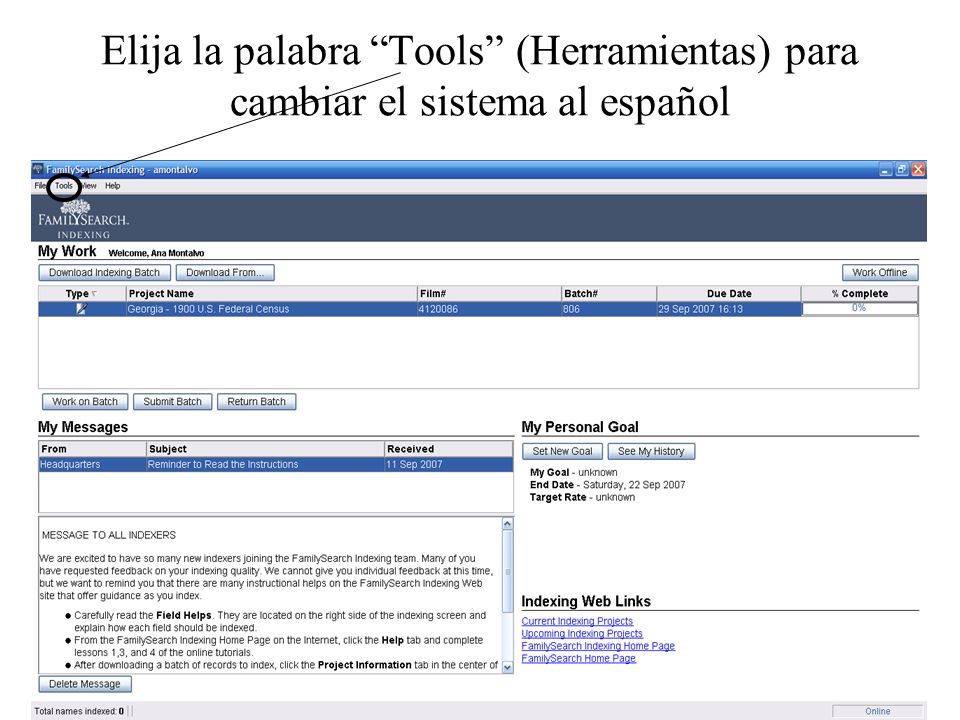 Elija la palabra Tools (Herramientas) para cambiar el sistema al español