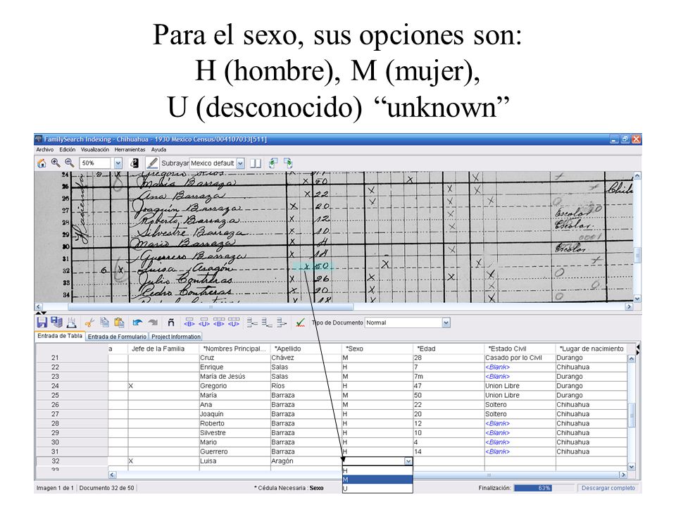 Para el sexo, sus opciones son: H (hombre), M (mujer), U (desconocido) unknown