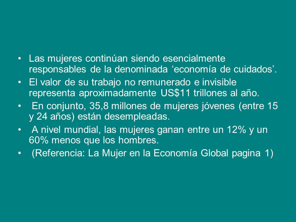 Las mujeres continúan siendo esencialmente responsables de la denominada ‘economía de cuidados’.