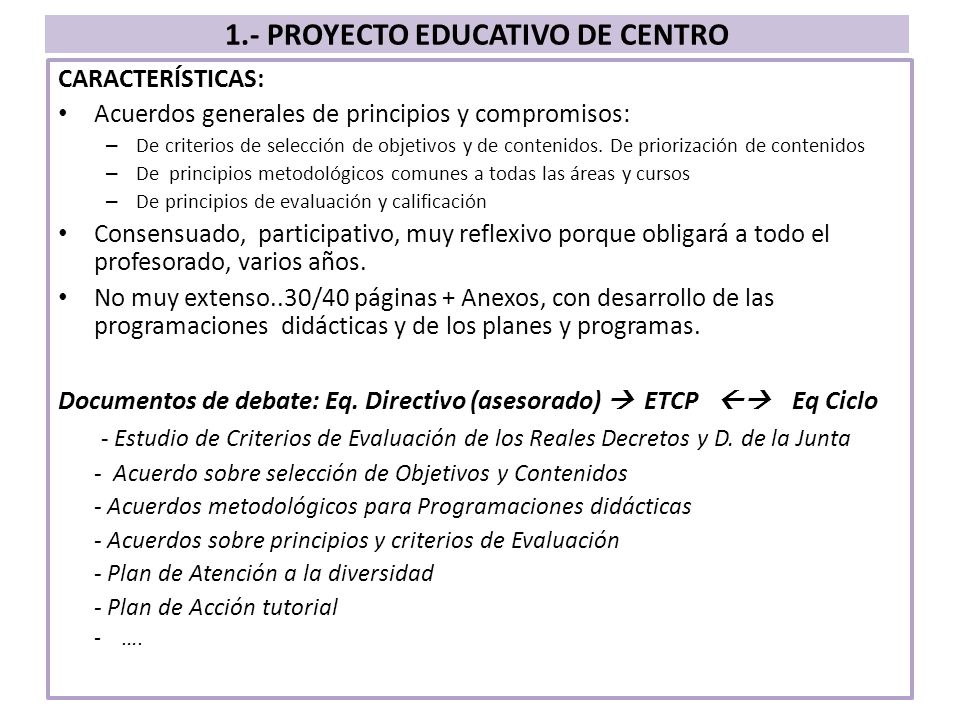 1.- PROYECTO EDUCATIVO DE CENTRO